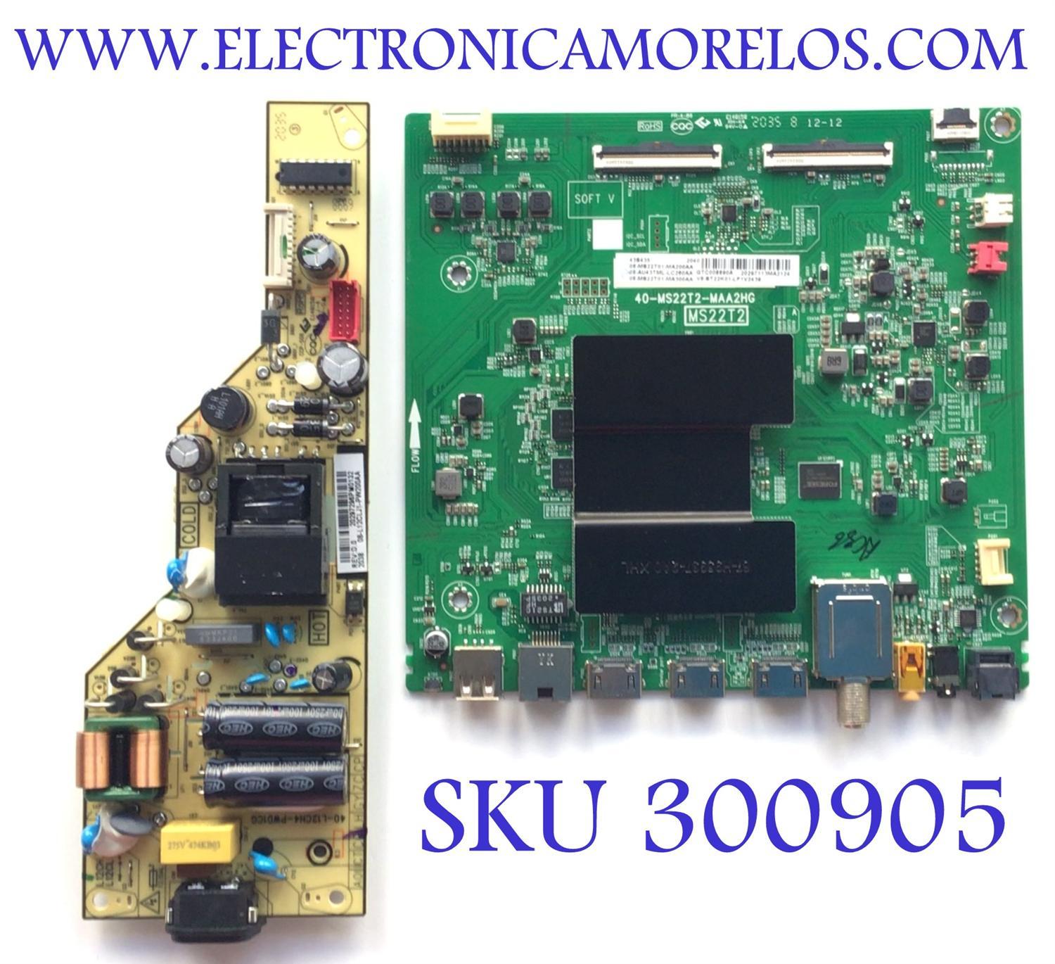 KIT DE TAJETAS PARA TV TCL / MAIN 08-AU43TML-LC260AA / 40-MS22T2-MAA2HG / 08-MS22T01-MA200AA / 08-MS22T01-MA300AA / FUENTE 08-L12CLJ1-PW200AA / 40L12CH4-PWD1CG / PANEL LVU430NDEL / MODELO 43S435